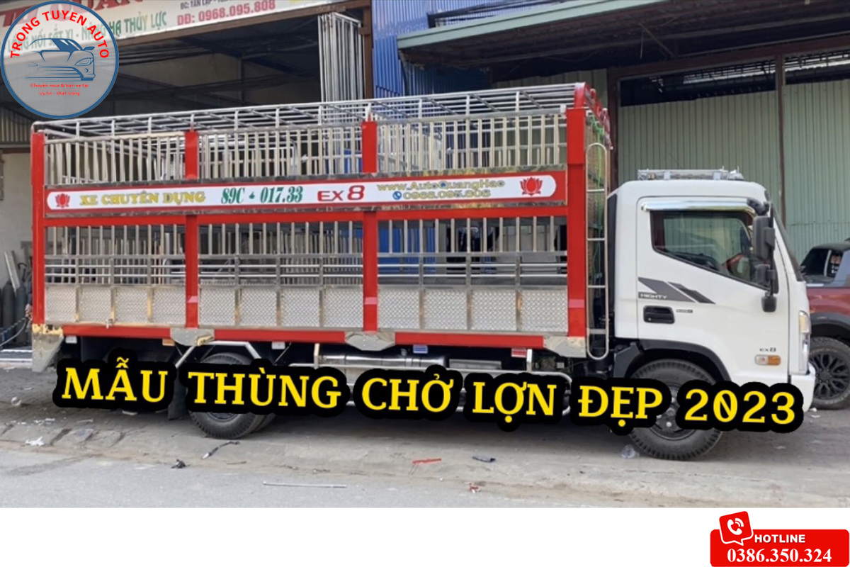 Đóng thùng xe tải chở gia súc, chở lợn, chở heo